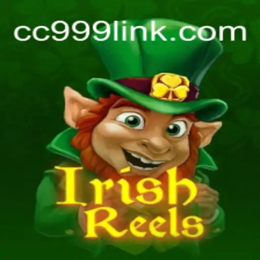 Explore the Exciting World of IrishReels: A Top Slot Experience from CC999.com